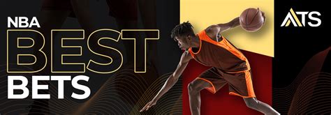 nba best bets tonight|best bets today.
